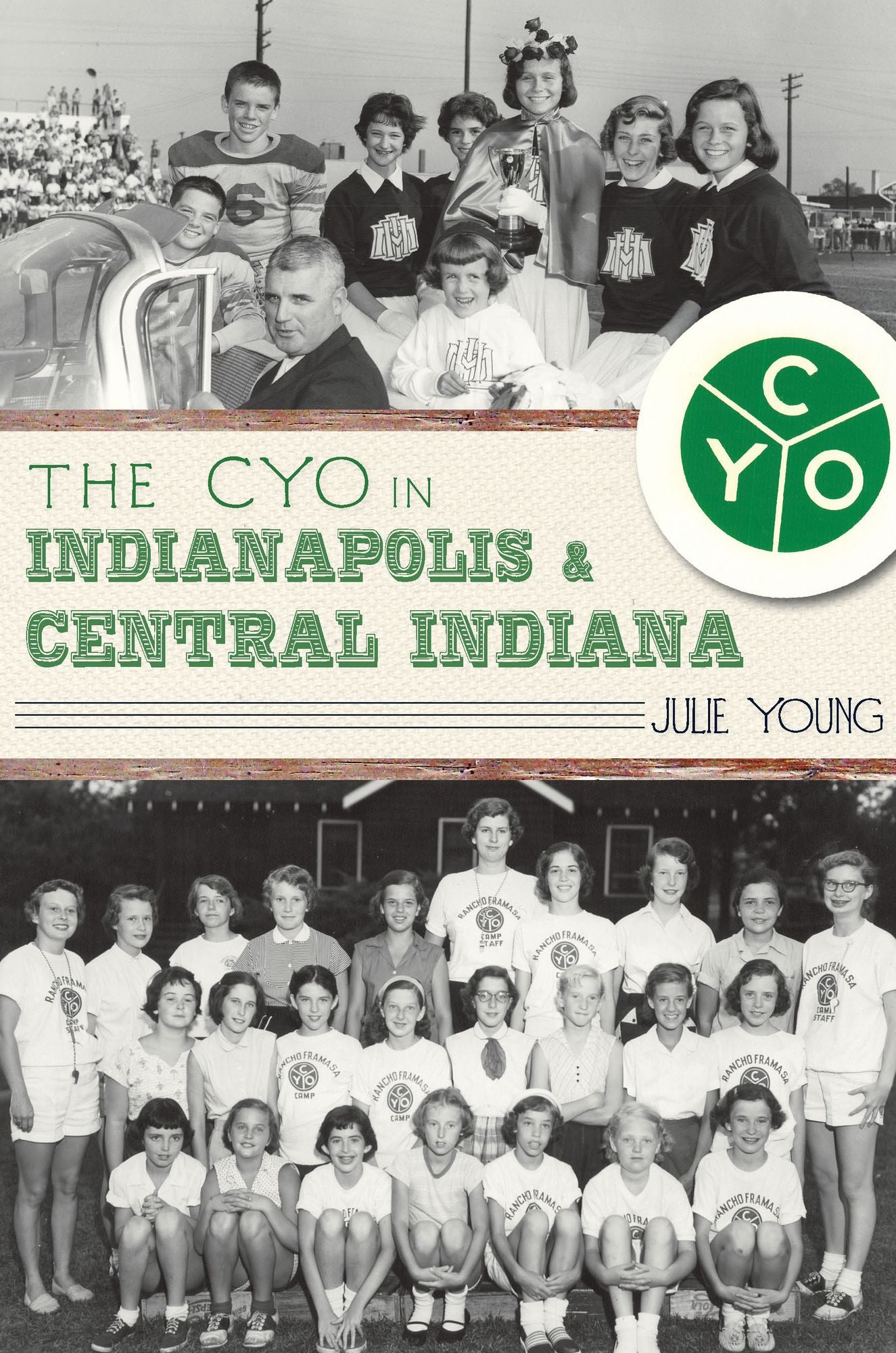 The Catholic Youth Organization in Indianapolis and Central Indiana