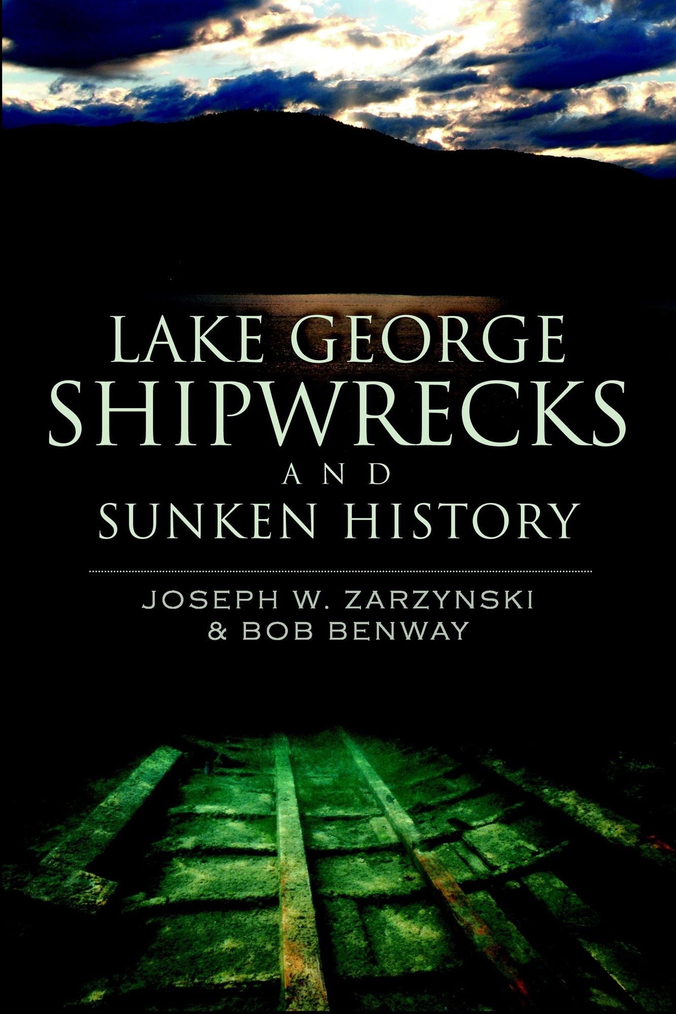 Lake George: Its Sunken History Revealed