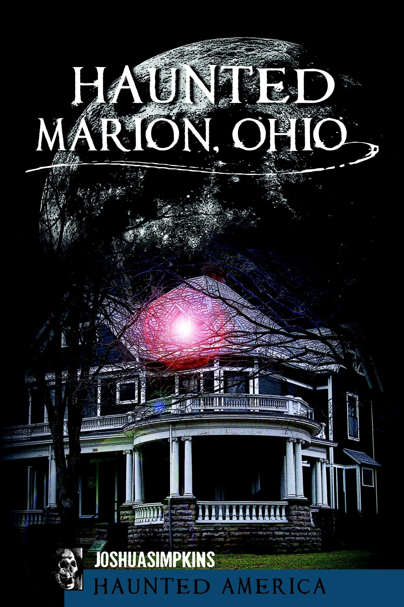 Haunted Marion Ohio