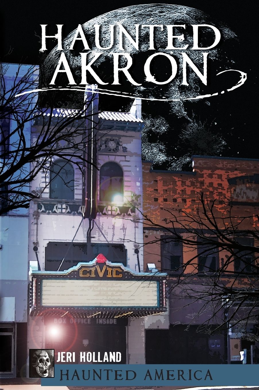 Haunted Akron, Ohio