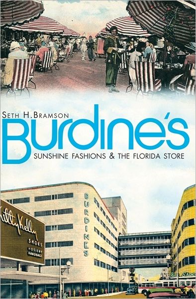 Burdine's: Shopping in the Sunshine