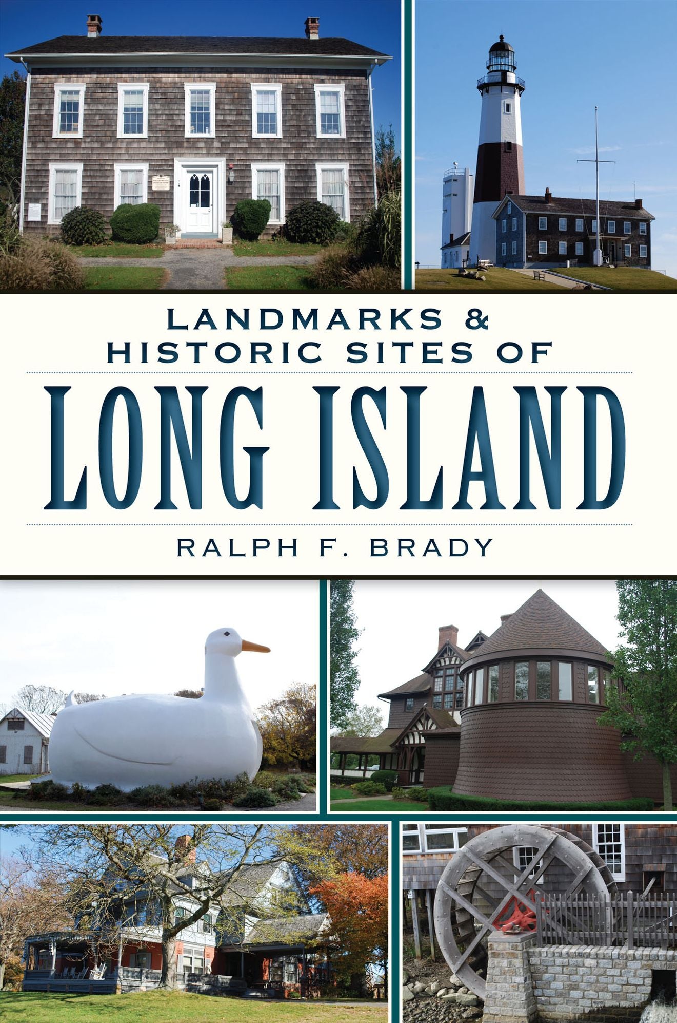 Landmarks and Historic Sites of Long Island