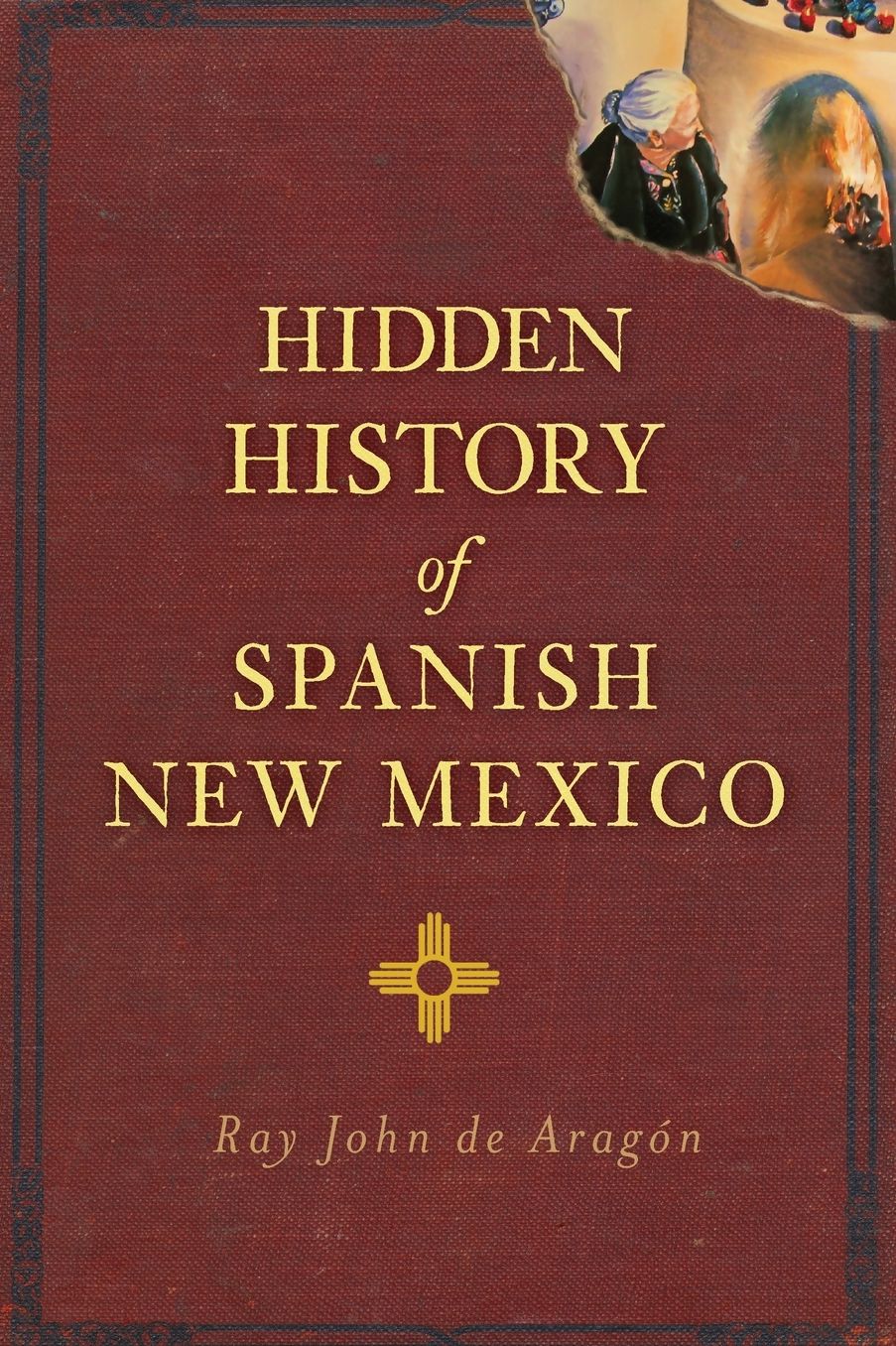 Hidden History of Spanish New Mexico