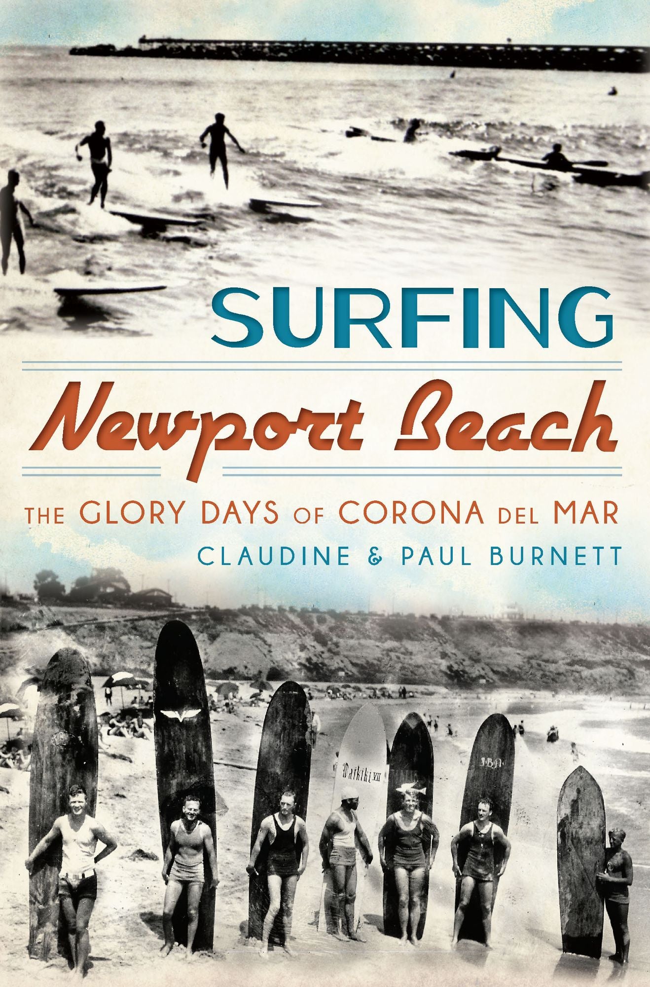 Surfing Newport Beach: The Glory Days of Corona Del Mar