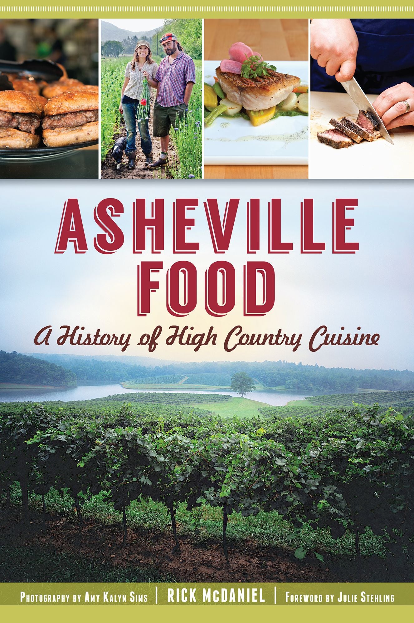 Asheville Food: A History of High Country Cuisine