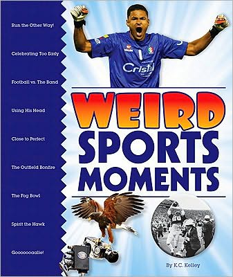 Weird Sports Moments