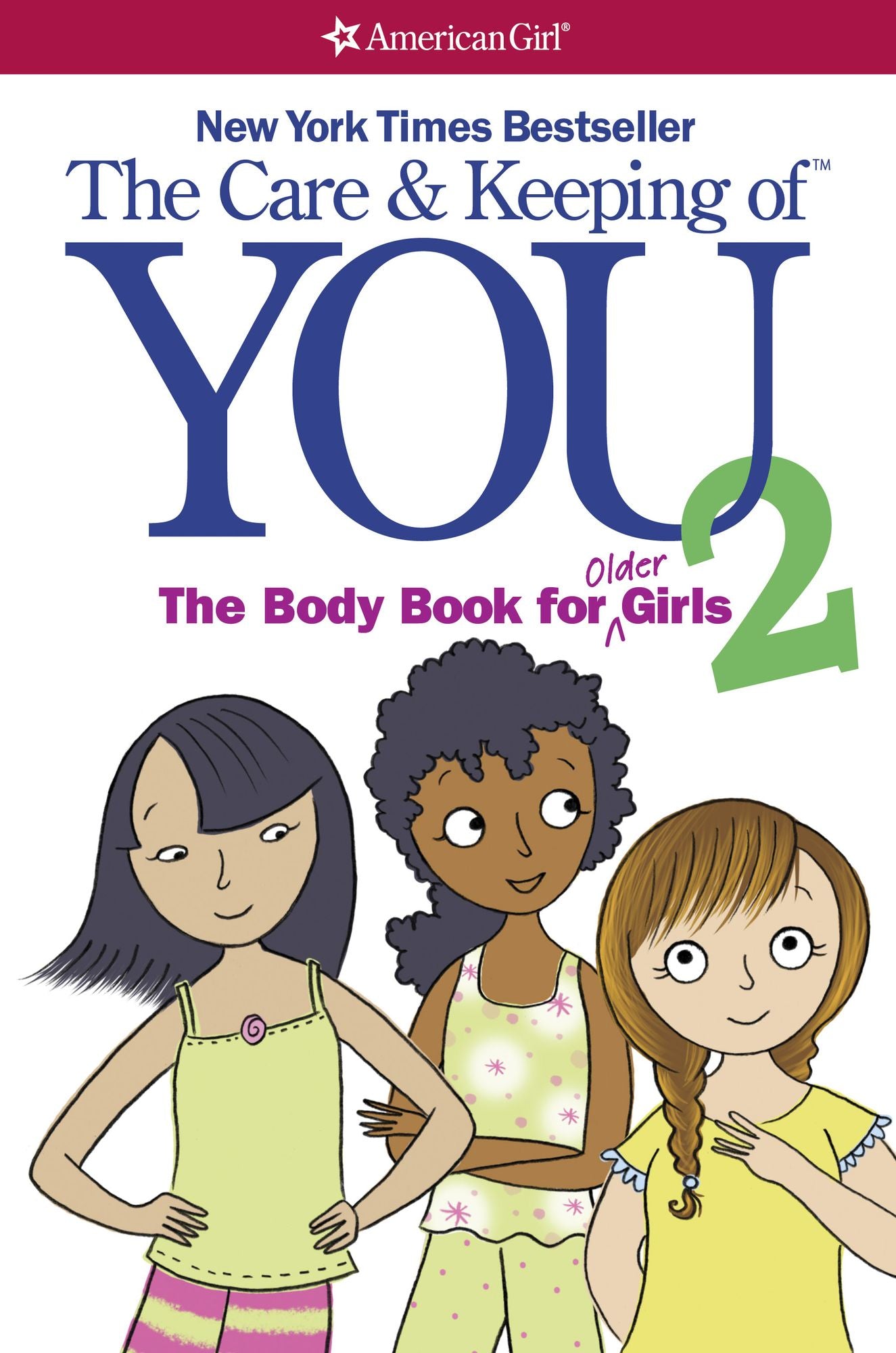 The Care and Keeping of You 2: The Body Book for Older Girls (PagePerfect NOOK Book)
