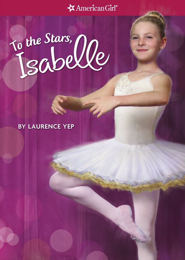To the Stars, Isabelle (American Girl of the Year Series)