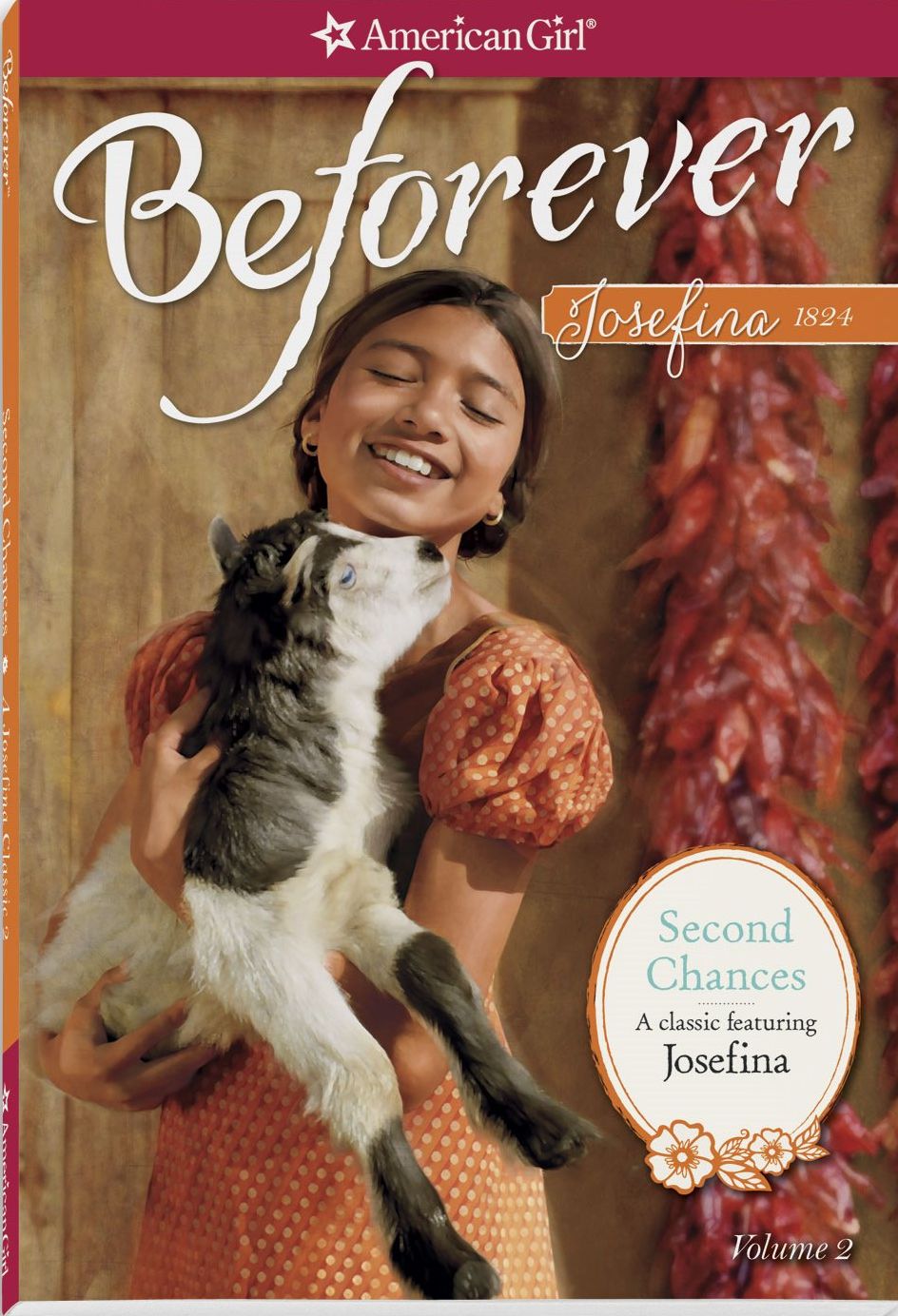 Second Chances (American Girl Beforever Series: Josefina #2)