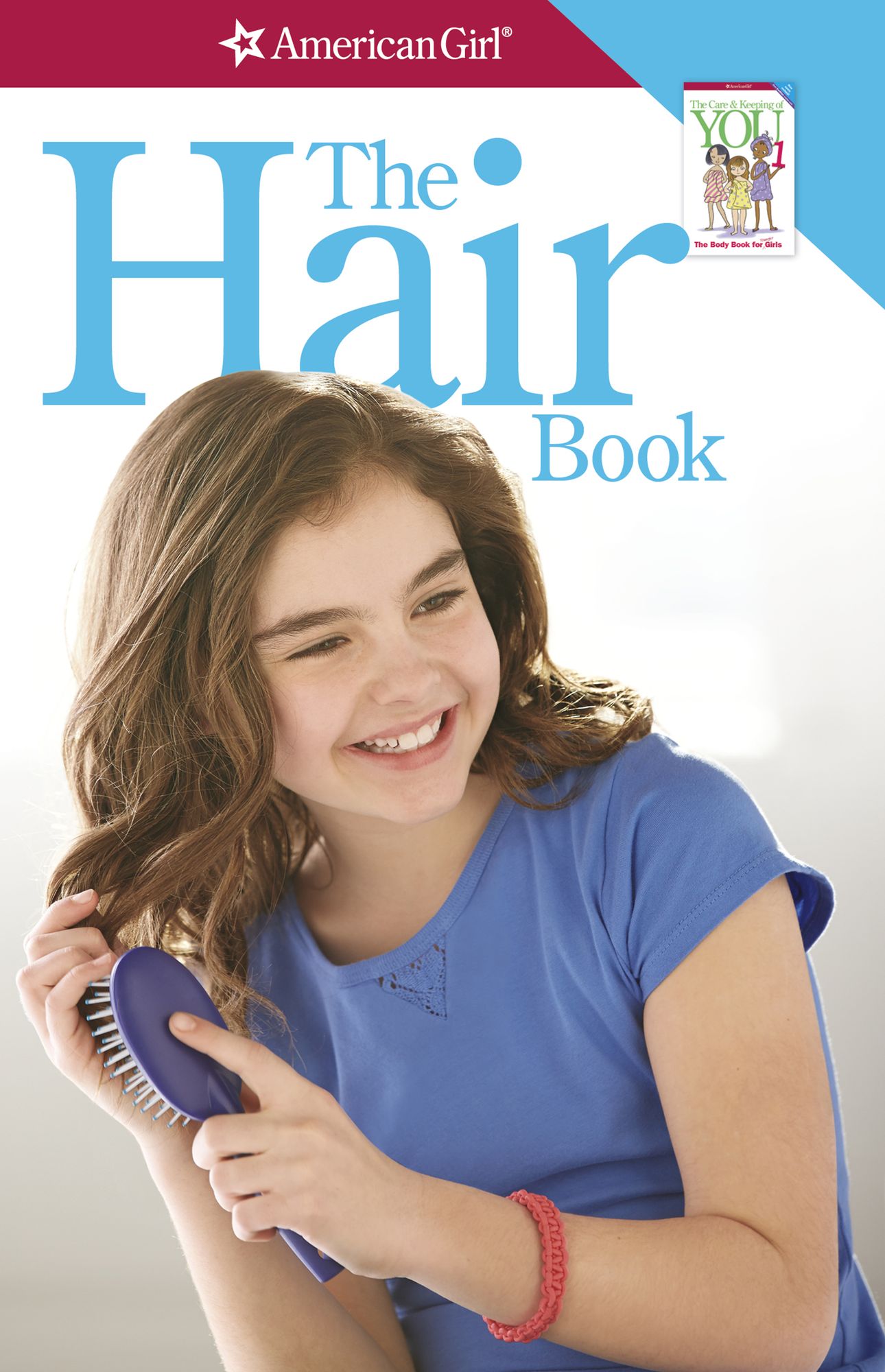 The Hair Book: Care & Keeping Advice for Girls