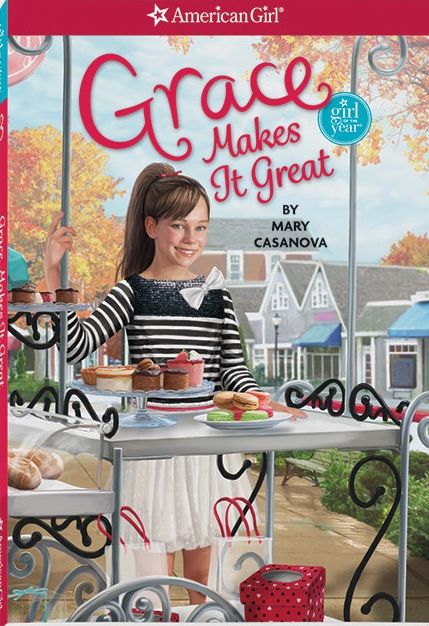 Grace Makes it Great (American Girl of the Year Series)