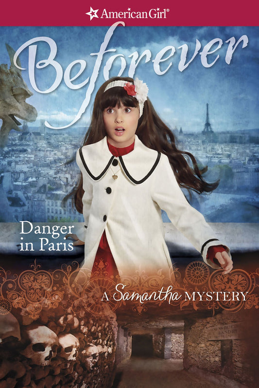 Danger in Paris: A Samantha Mystery