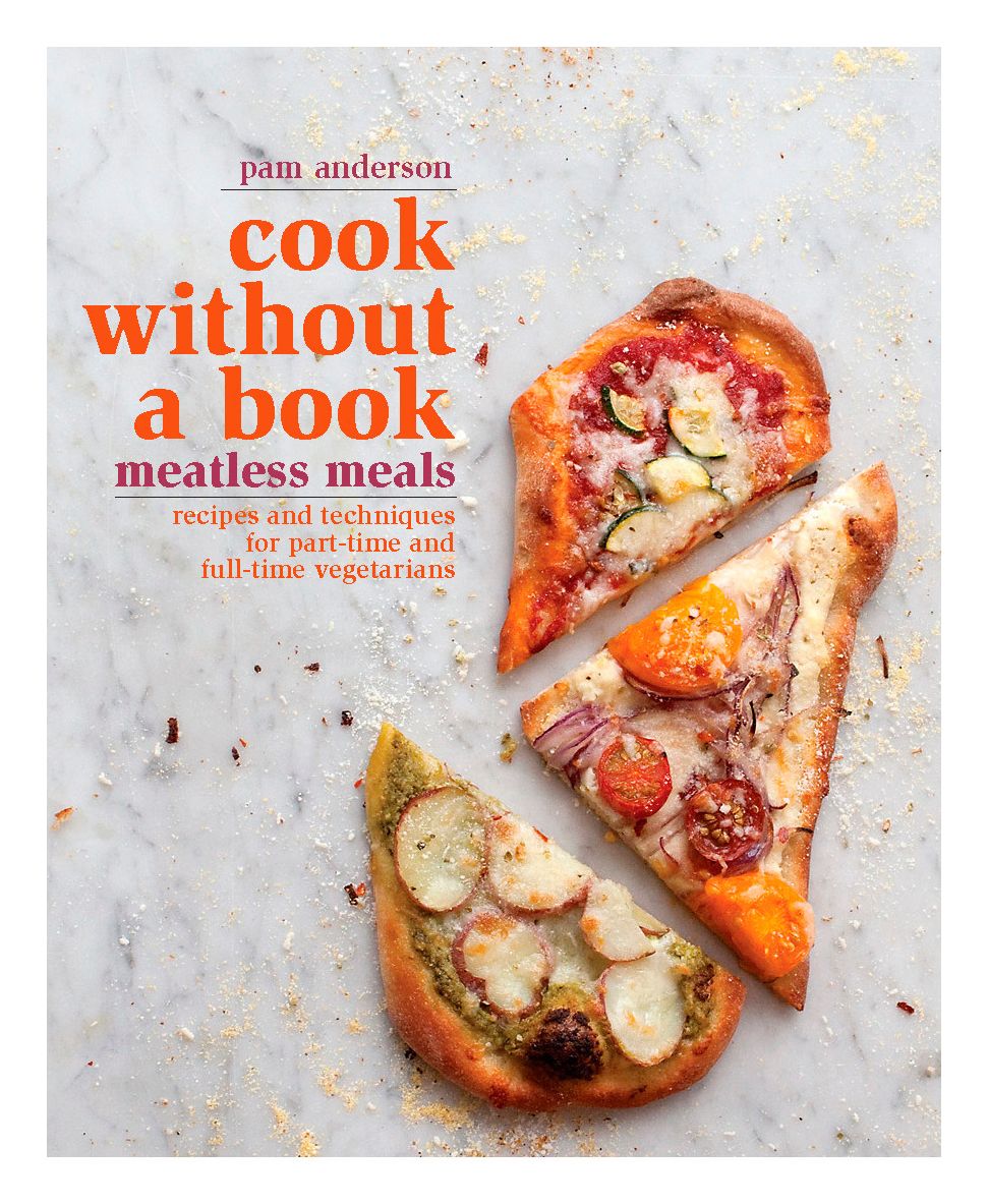 Cook without a Book: Meatless Meals: Recipes and Techniques for Part-Time and Full-Time Vegetarians