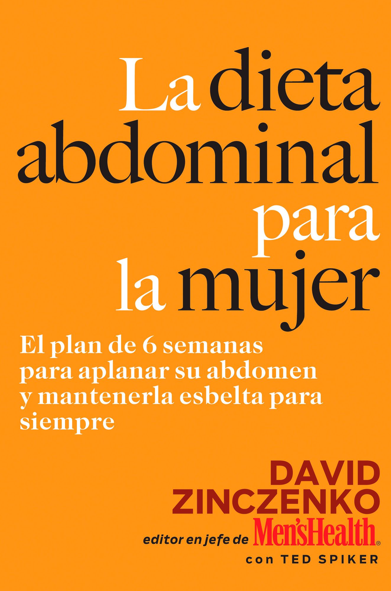 La dieta abdominal para la mujer (The Abs Diet for Women)