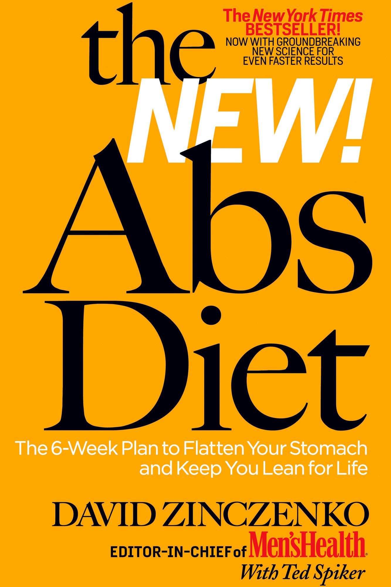 The New Abs Diet: The 6-Week Plan to Flatten Your Stomach and Keep You Lean for Life