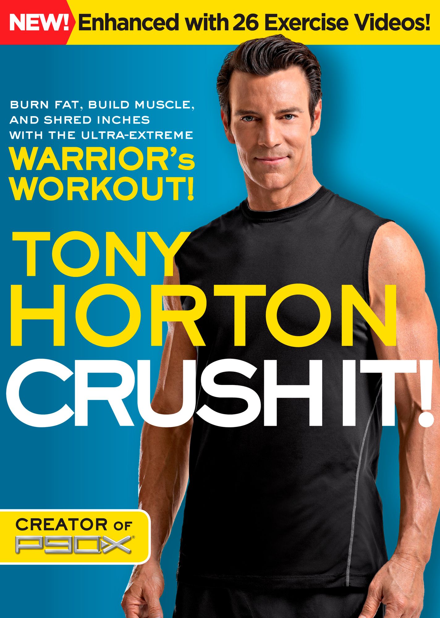 CRUSH IT! (Enhanced Edition): Burn Fat, Build Muscle and Shred Inches with the Ultra-Extreme Warrior's Workout!