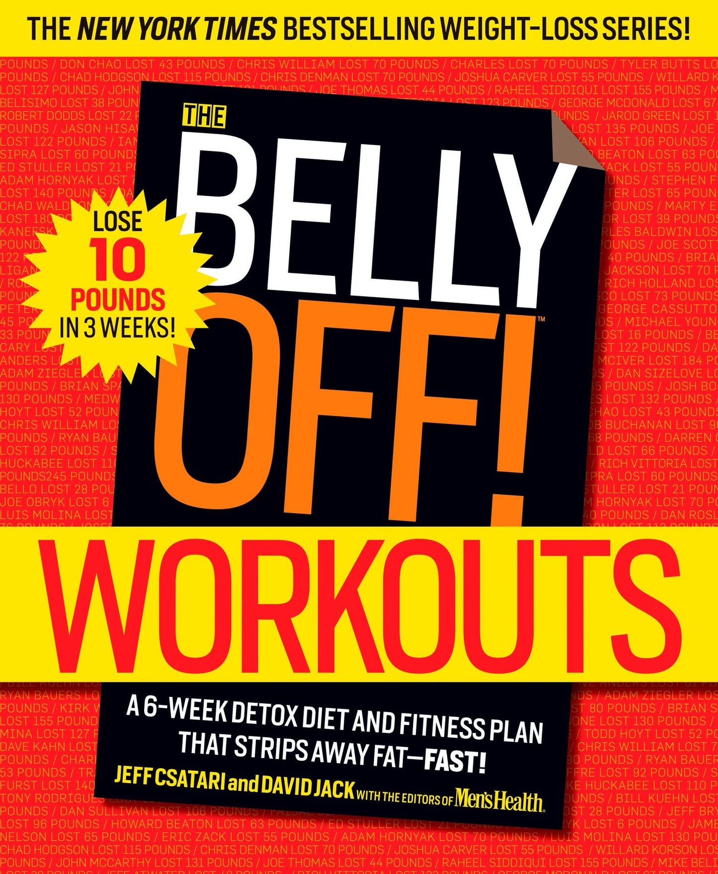 The Belly Off! Workouts: Attack the Fat That Matters Most