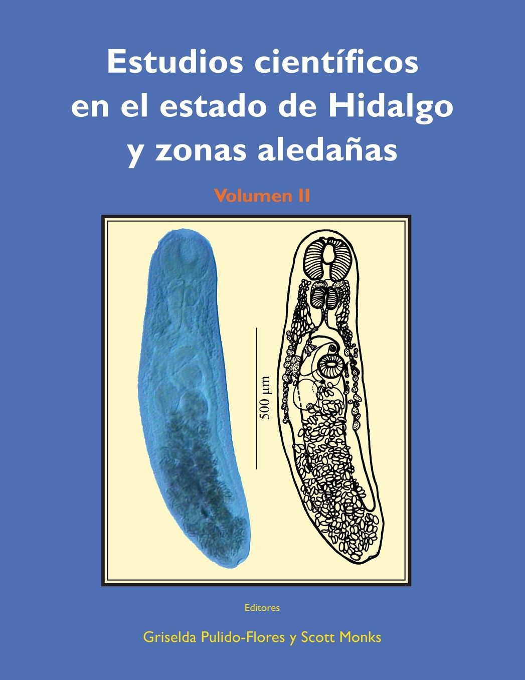 Estudios Cientificos En El Estado de Hidalgo y Zonas Aledanas, Volumen II