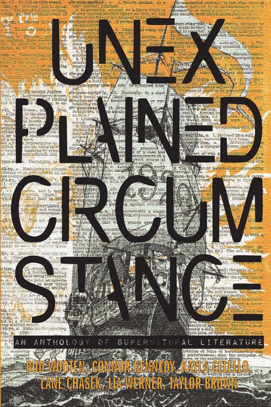 Unexplained Circumstance: An anthology of Supernatural literature
