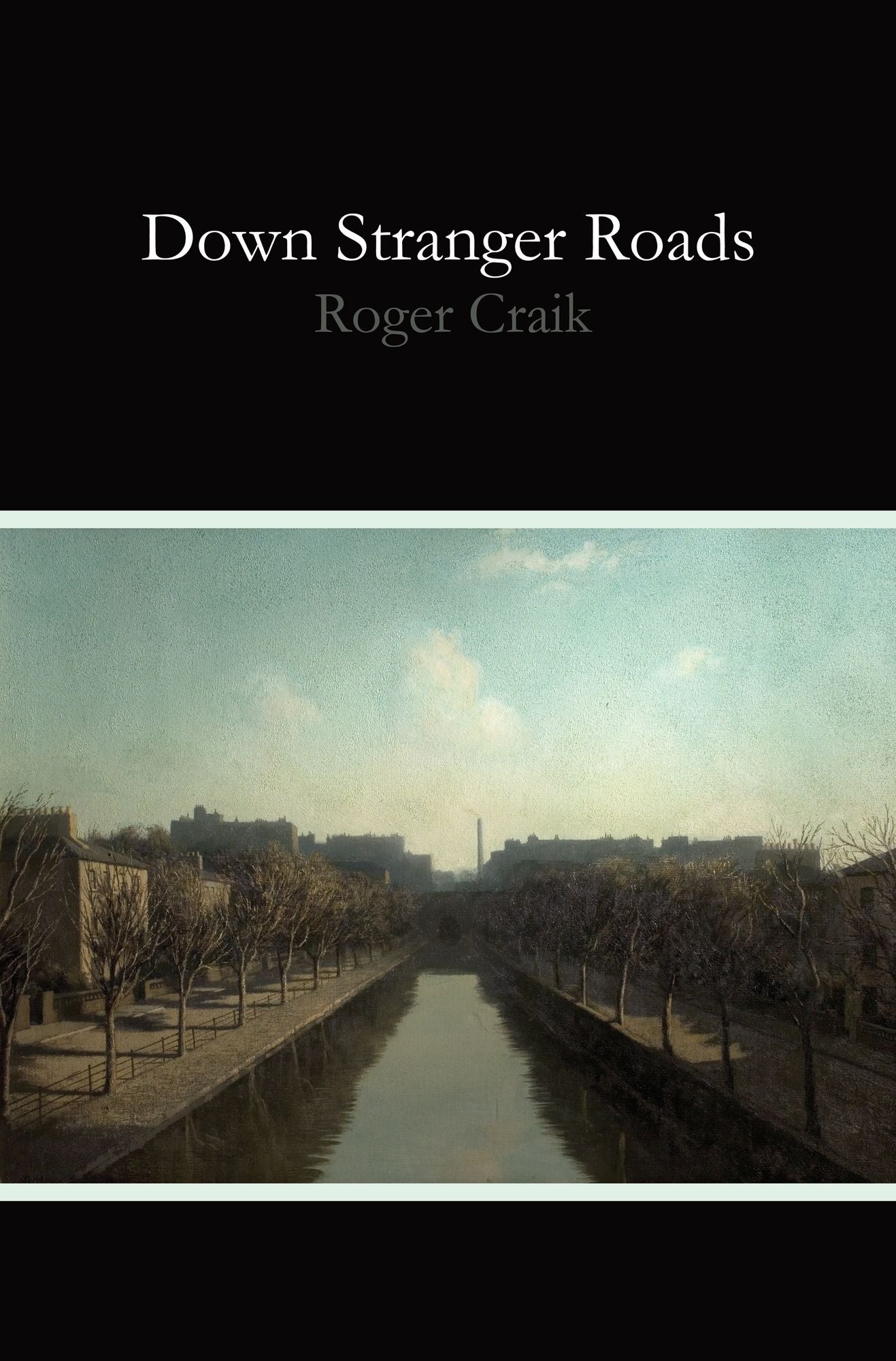 Down Stranger Roads