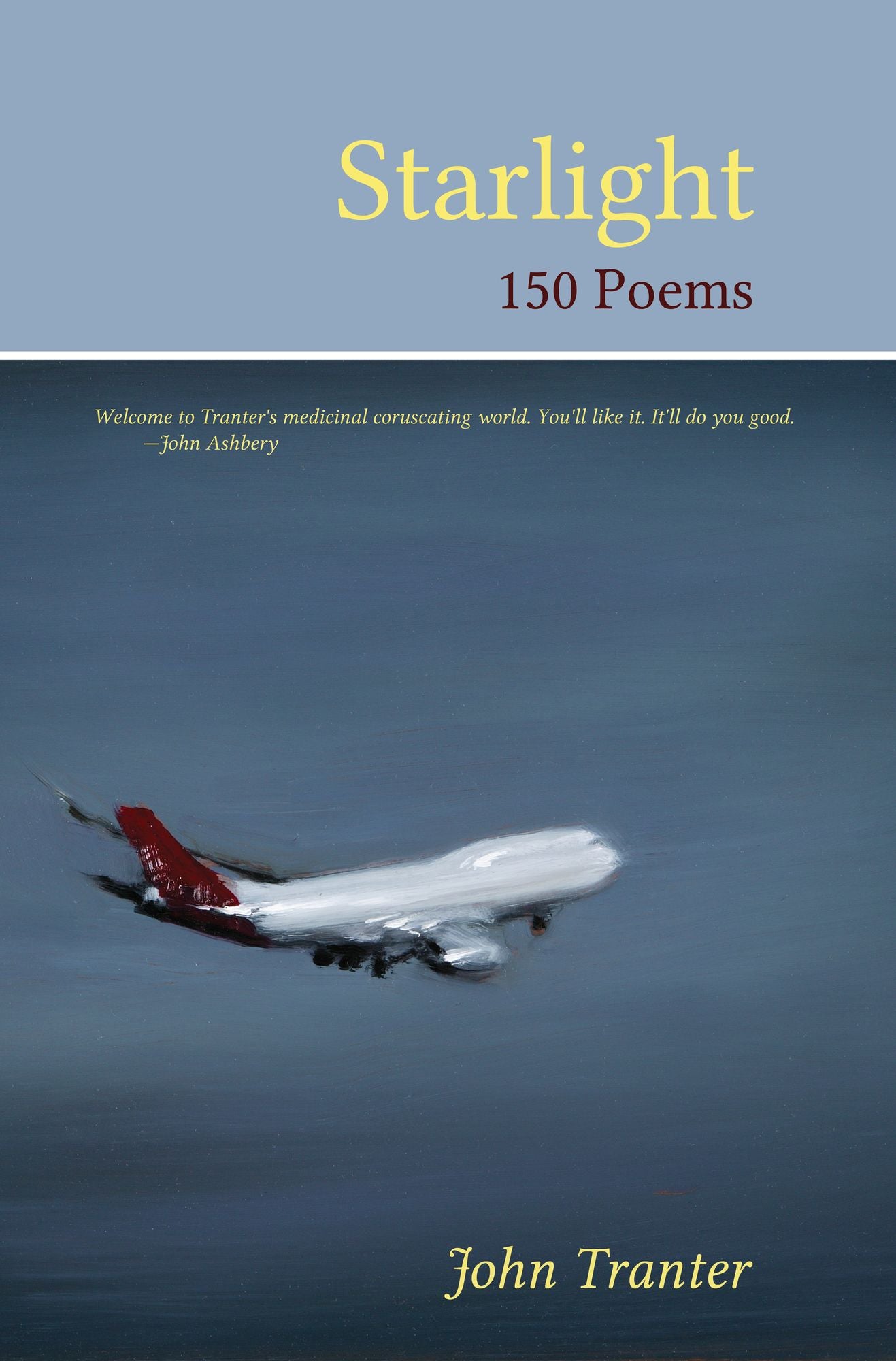 Starlight: 150 Poems