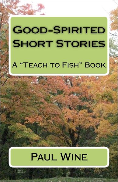 Good-Spirited Short Stories