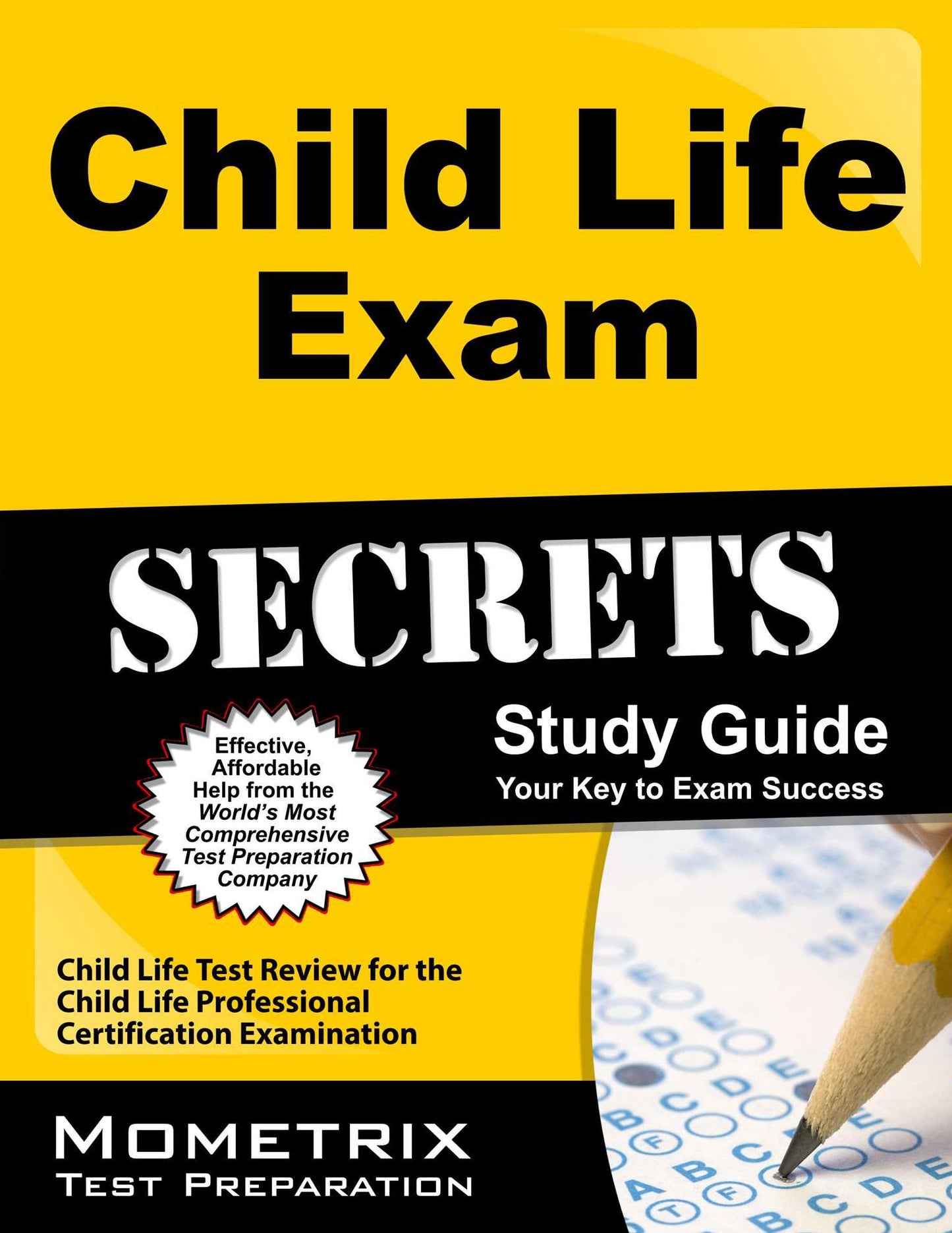 Child Life Exam Secrets Study Guide