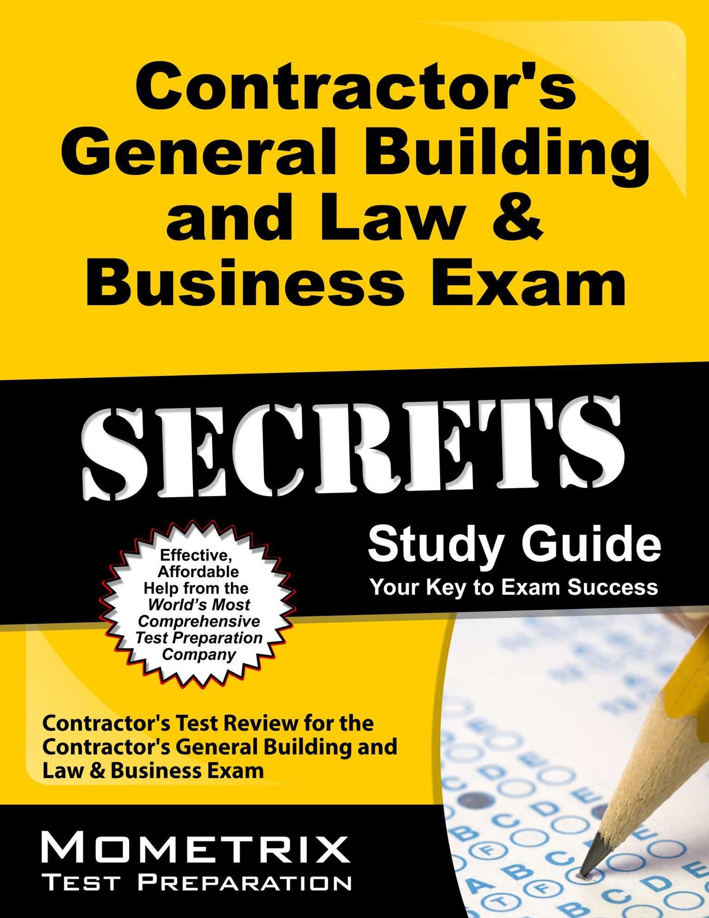 Contractor's General Building and Law & Business Exam Secrets Study Guide