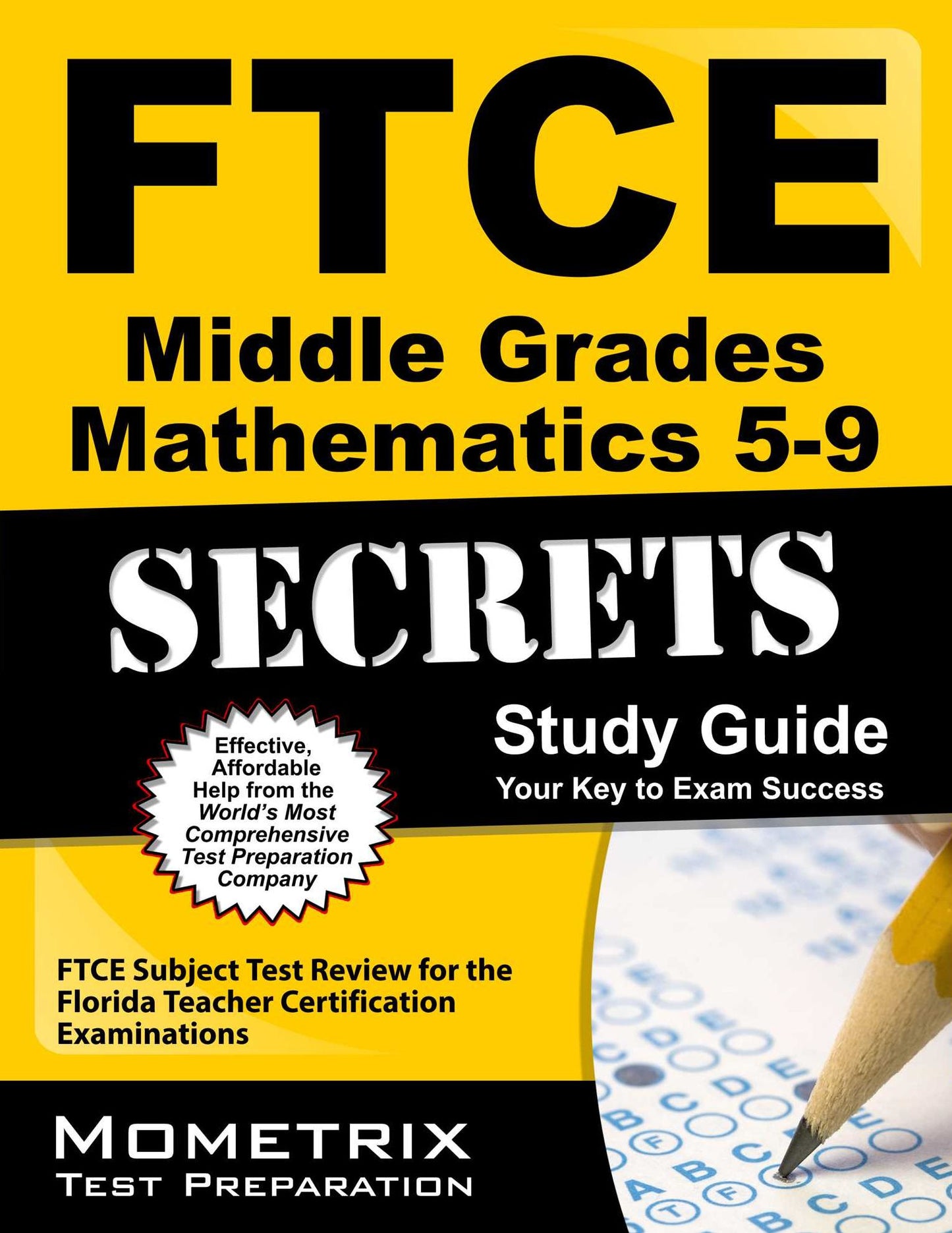 FTCE Middle Grades Mathematics 5-9 Secrets Study Guide
