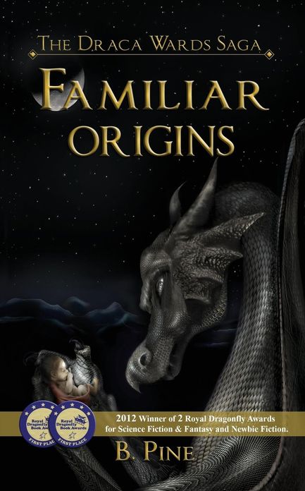 Familiar Origins (The Draca Wards Saga, Book 1)