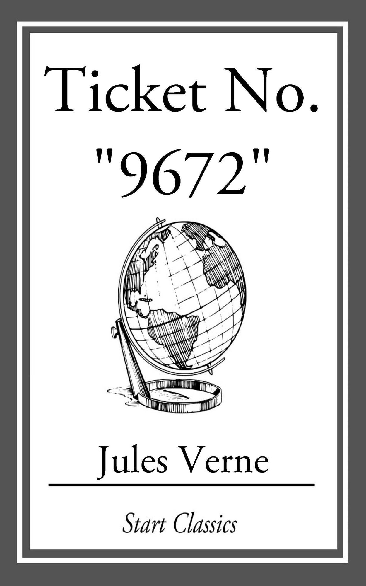 Ticket No. "9672"