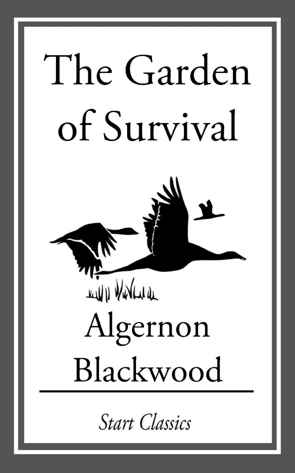 The Garden of Survival