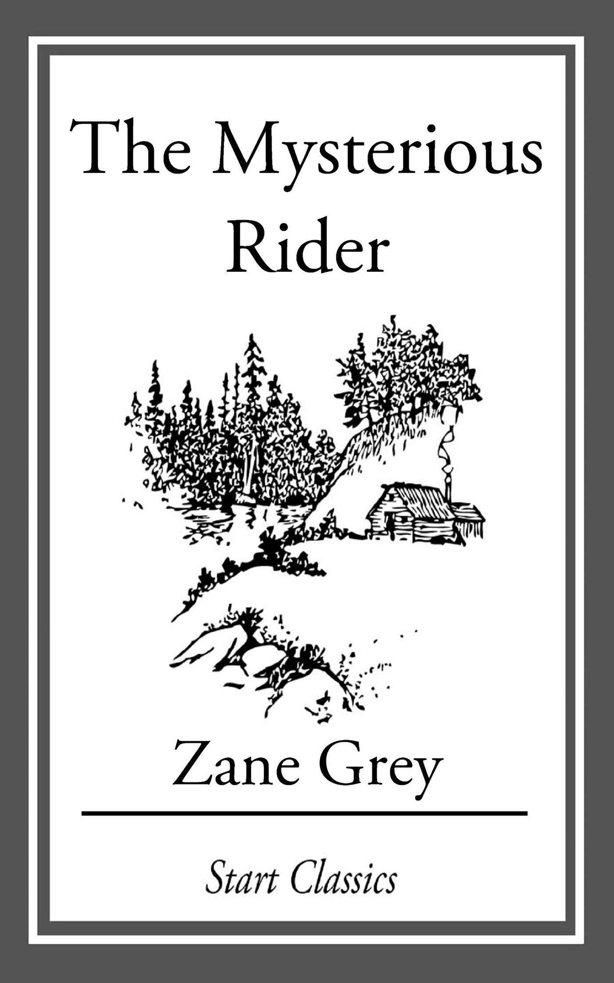 The Mysterious Rider