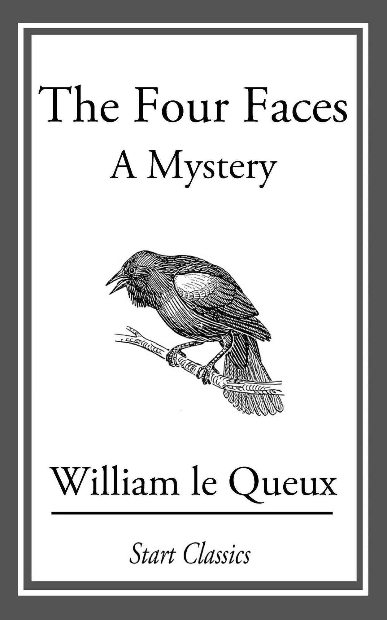 The Four Faces: A Mystery