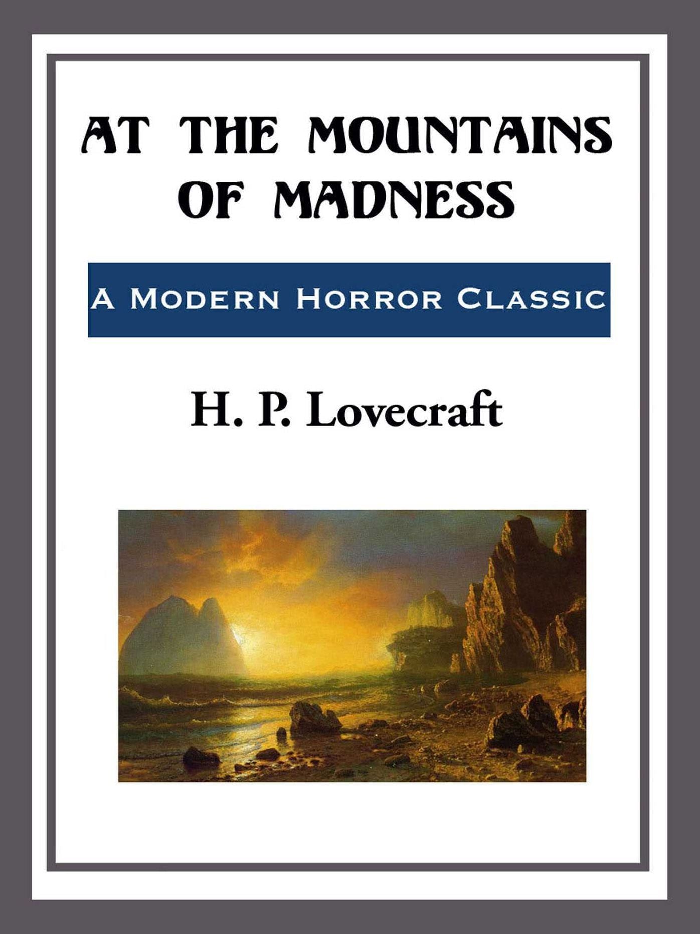 At the Mountains of Madness
