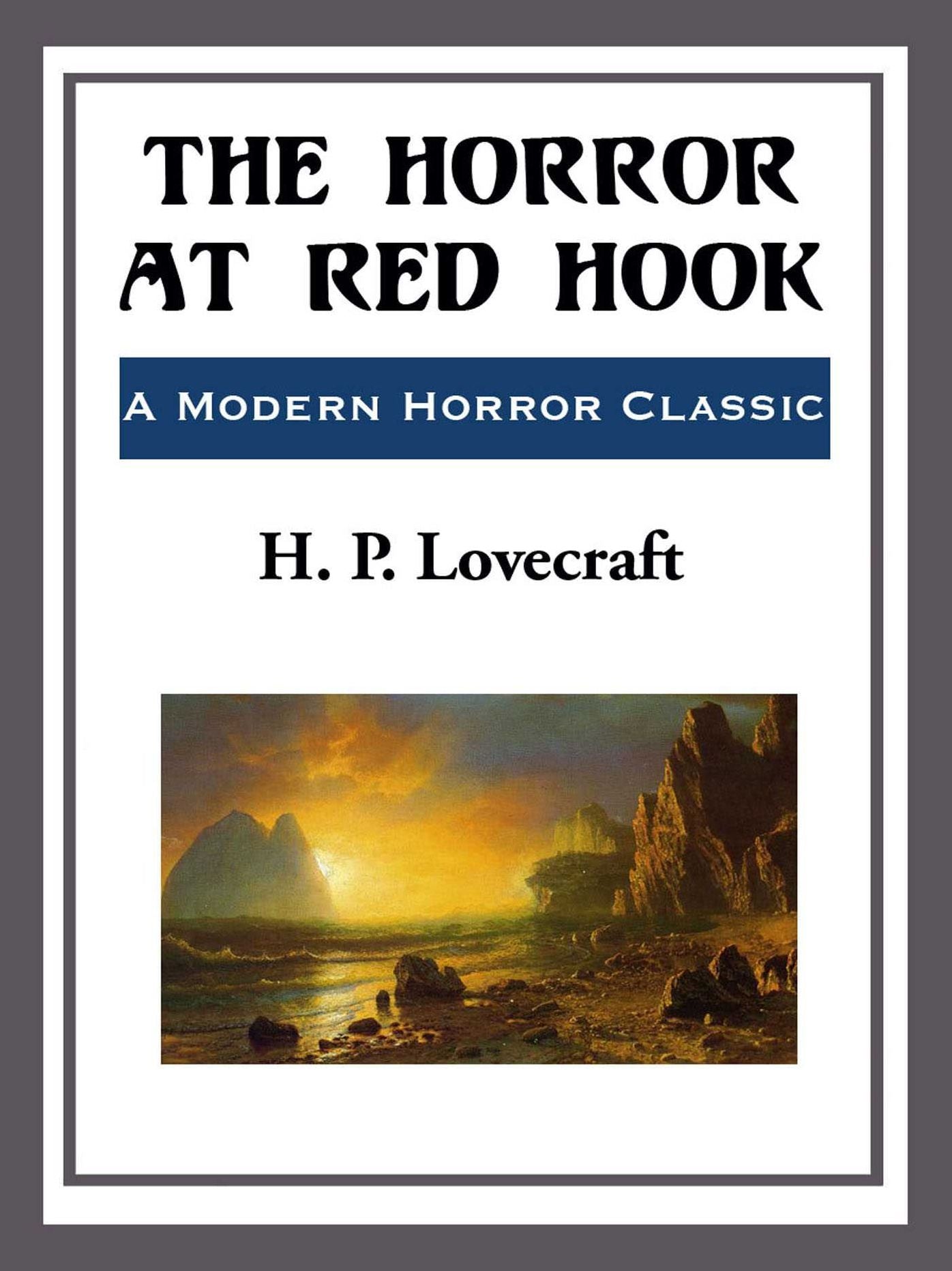 The Horror at Red Hook