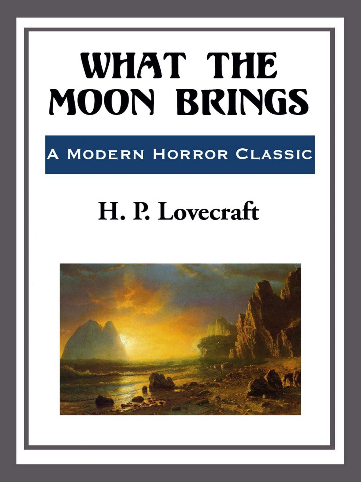 What the Moon Brings