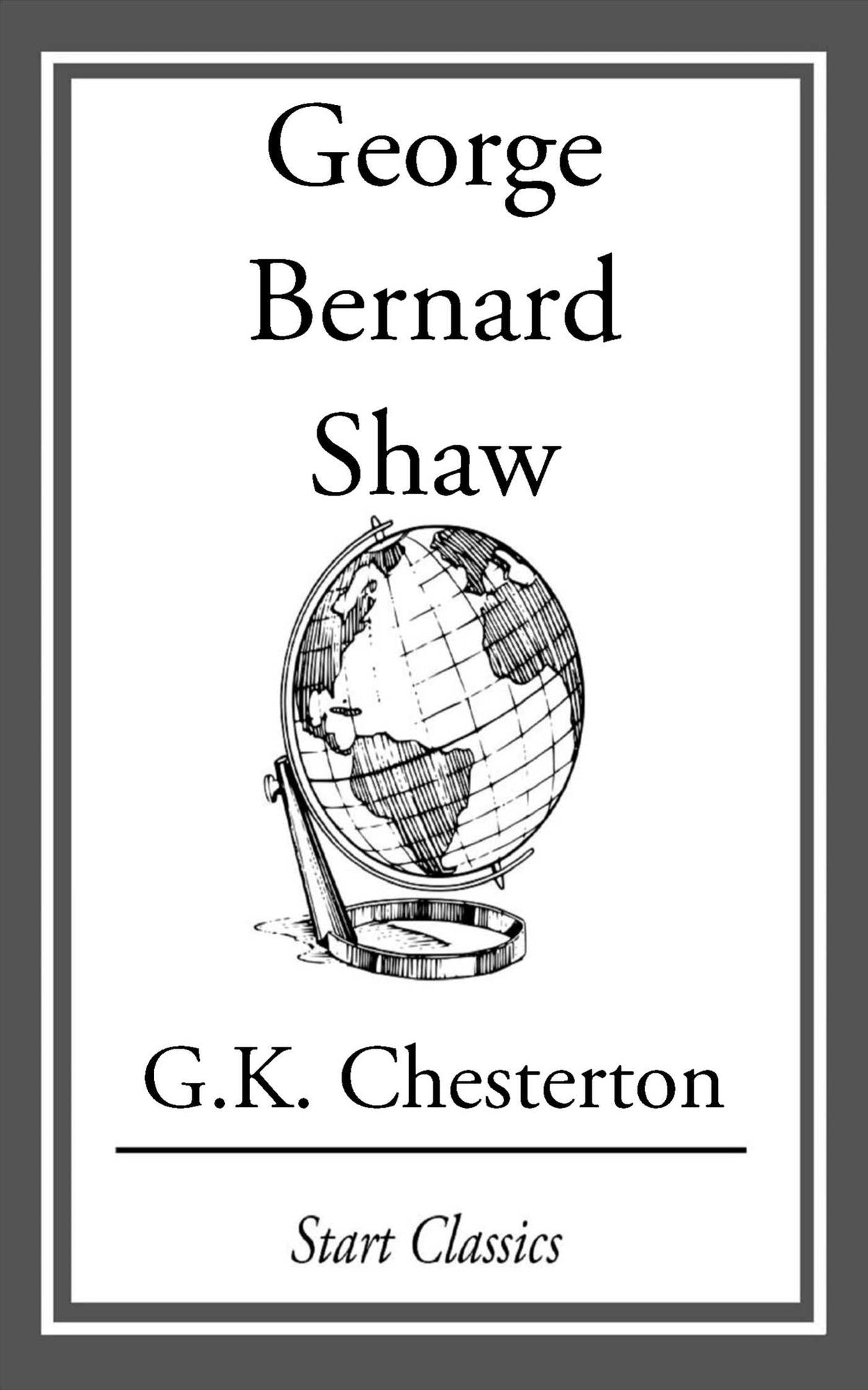 George Bernard Shaw