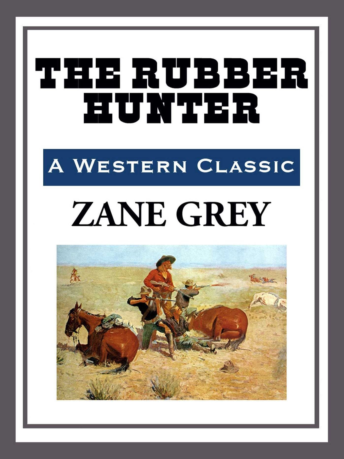 The Rubber Hunter