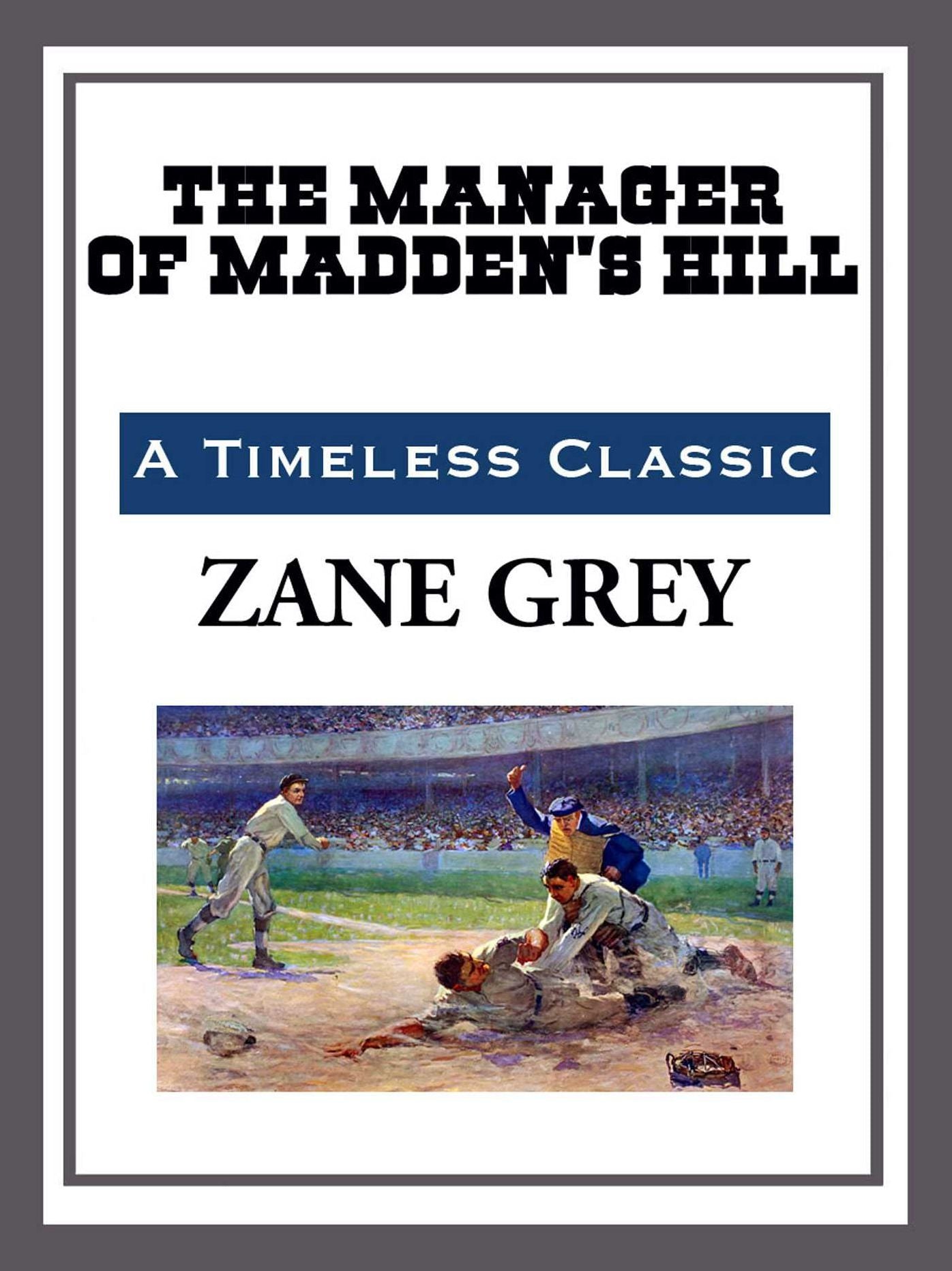 The Manager of Madden's Hill