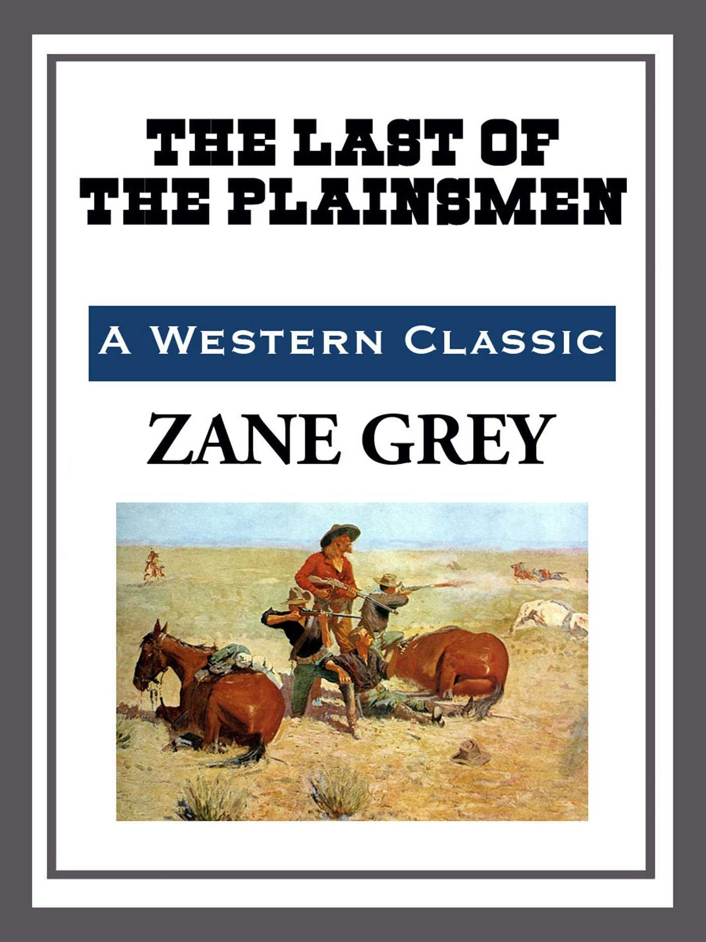 The Last of the Plainsmen