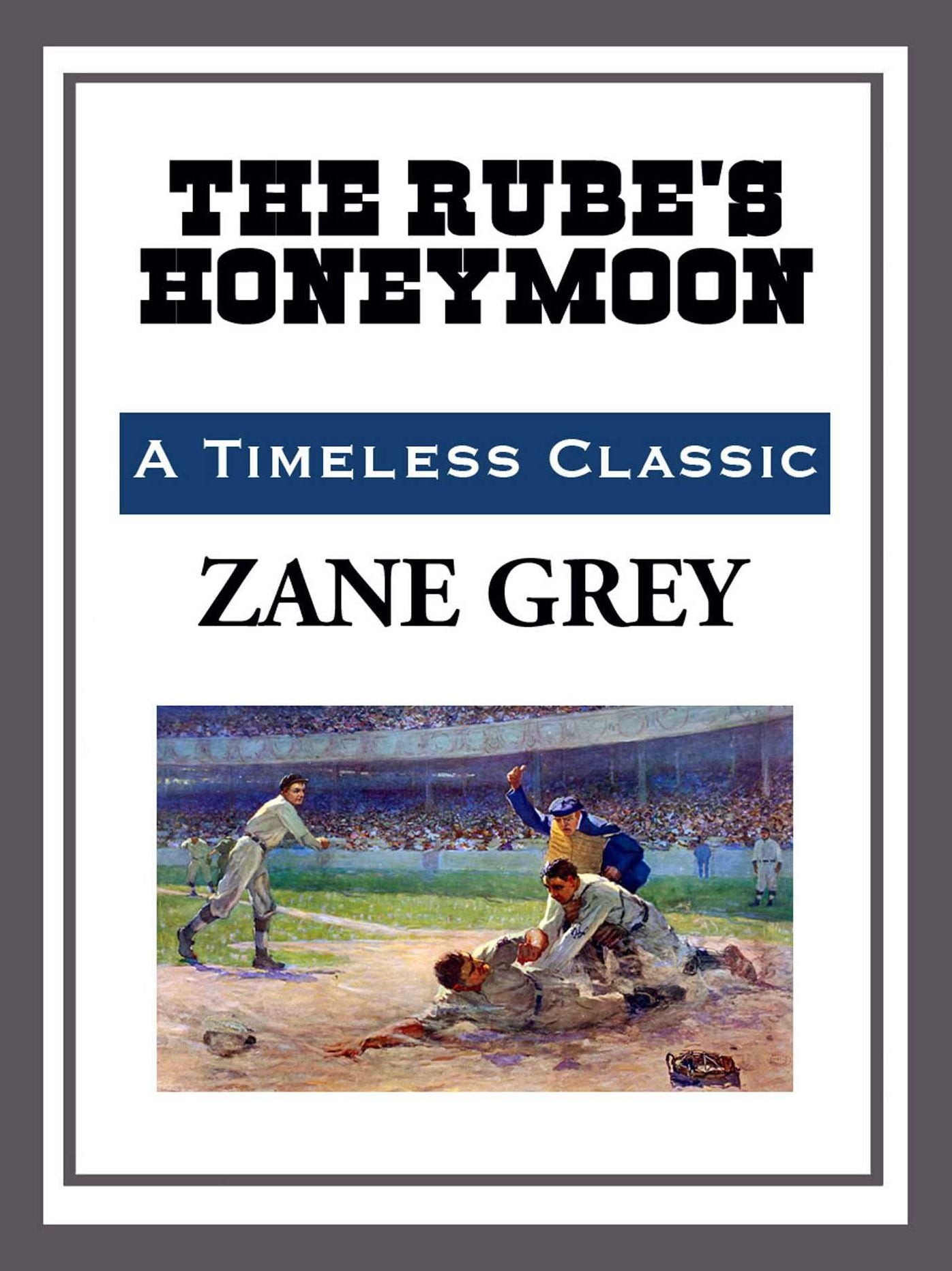 The Rube's Honeymoon