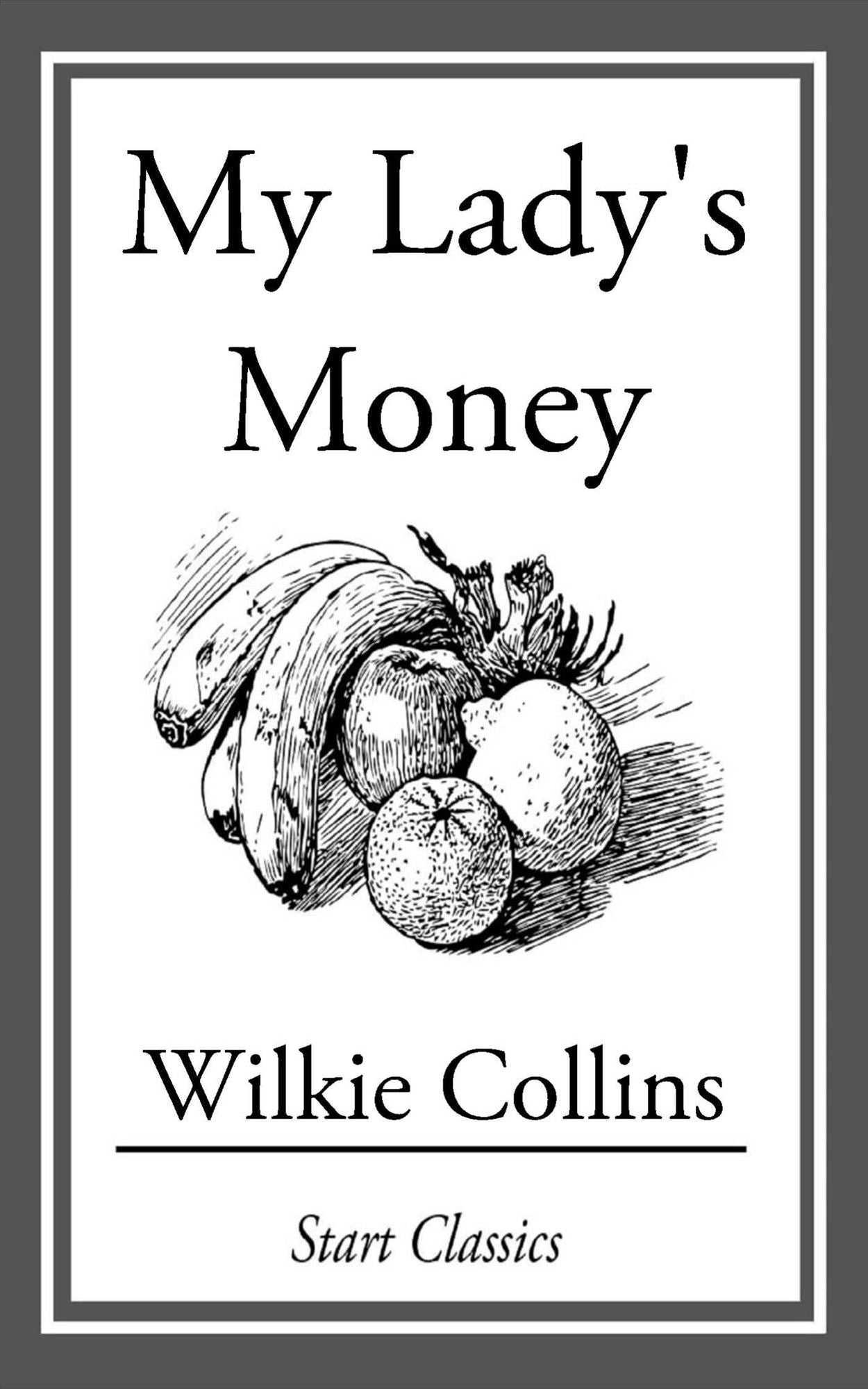 My Lady's Money