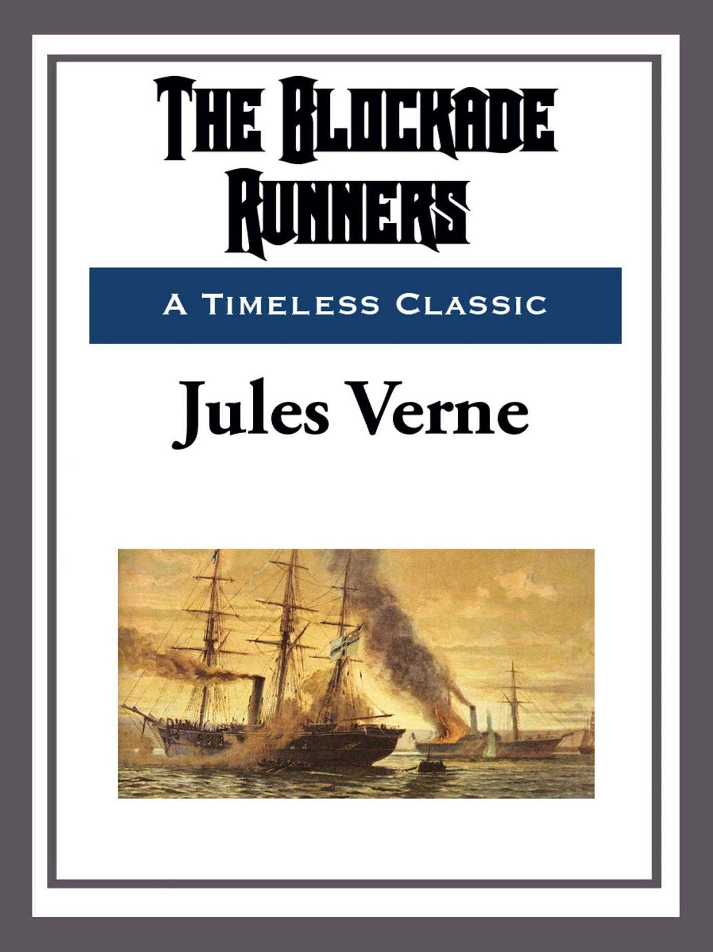 The Blockade Runners