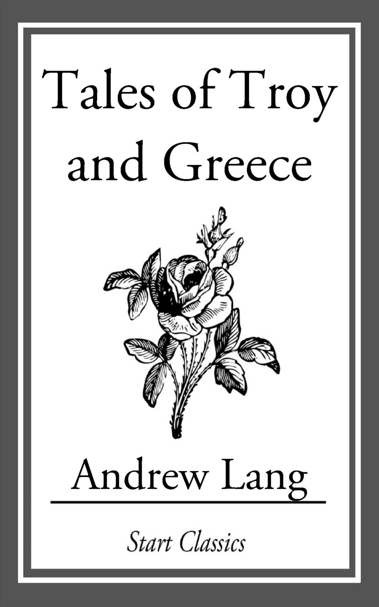 Tales of Troy and Greece
