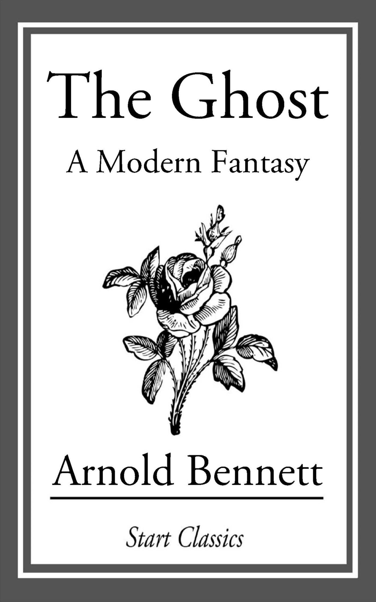 The Ghost: A Modern Fantasy