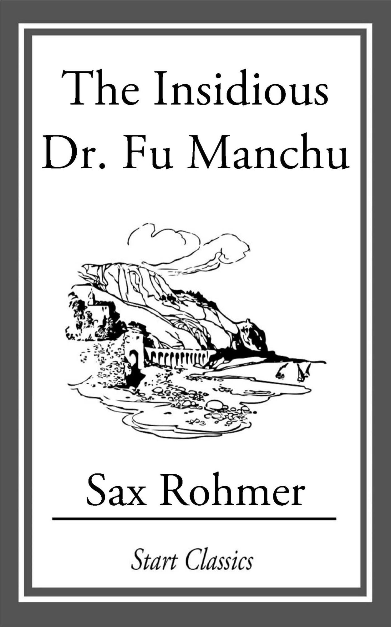 The Insidious Dr. Fu Manchu