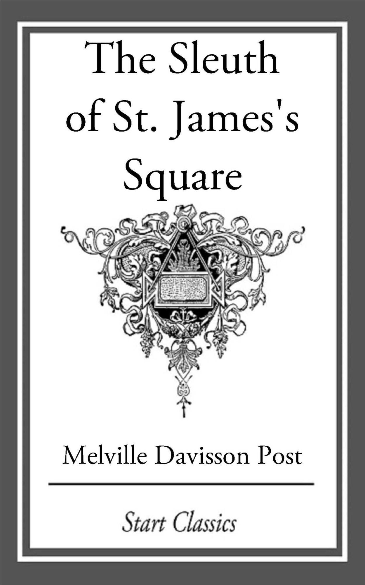 The Sleuth of St. James's Square