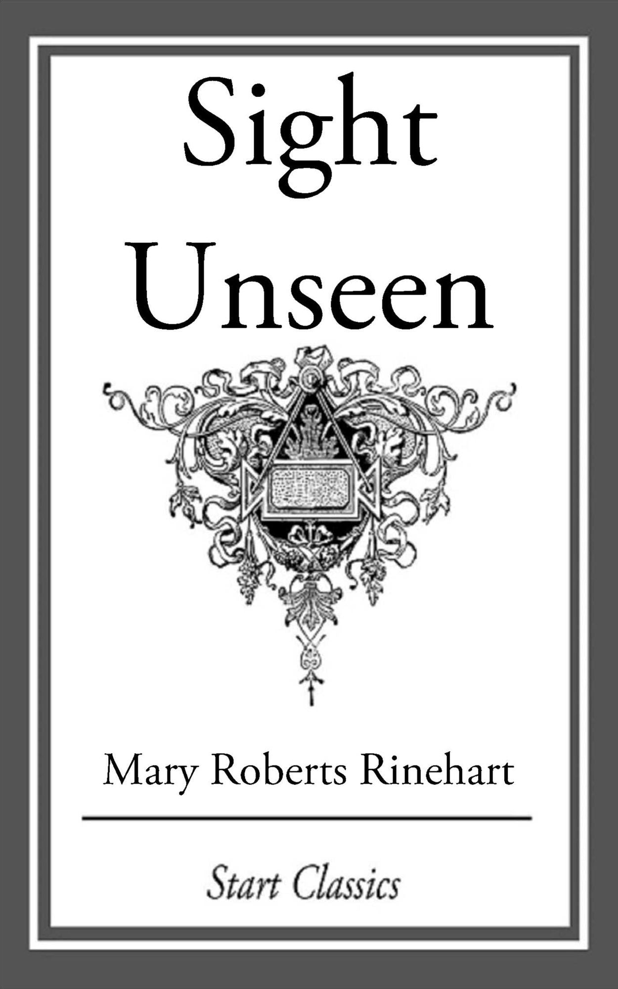 Sight Unseen