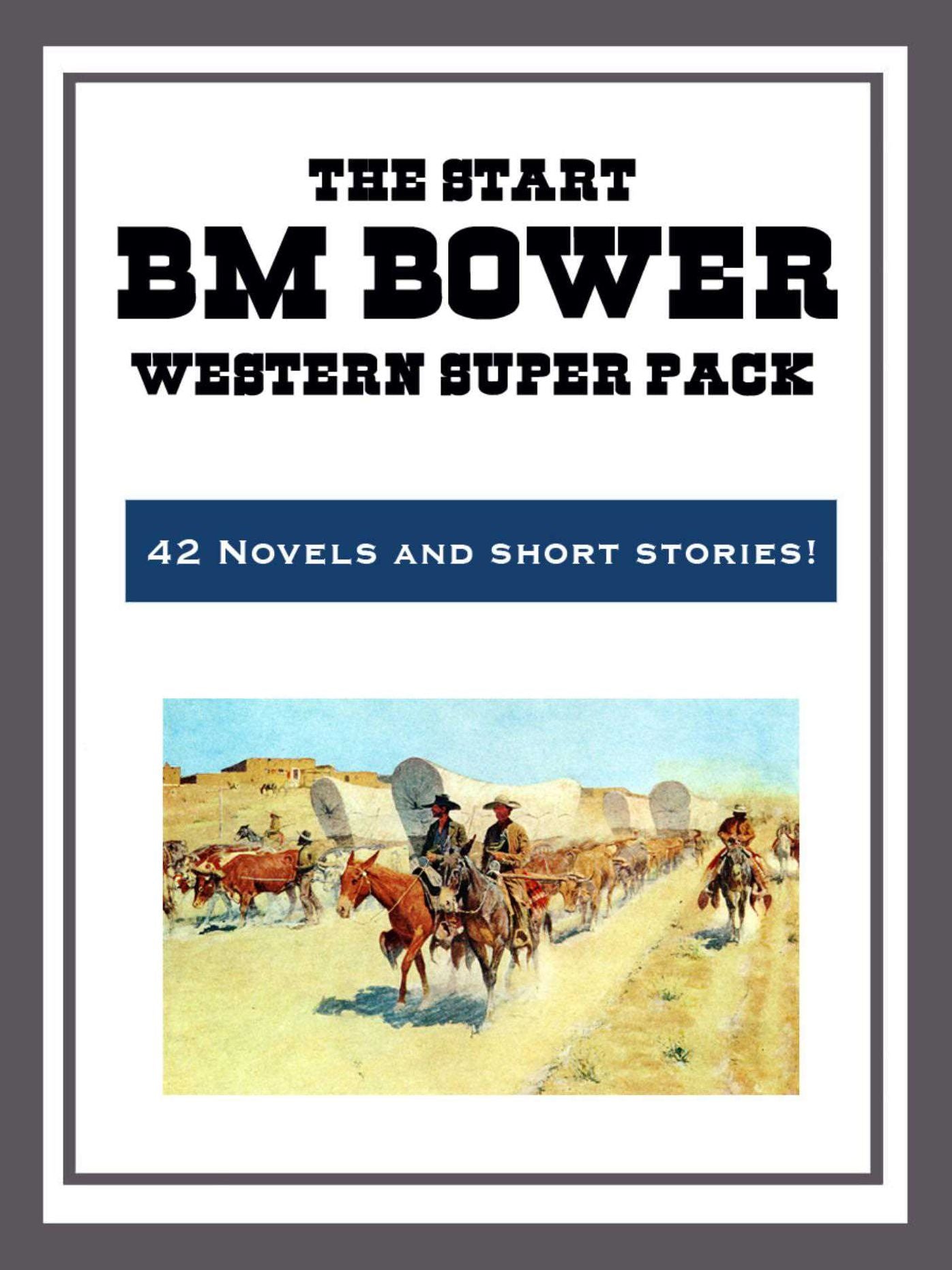 The B.M. Bower Western Super Pack